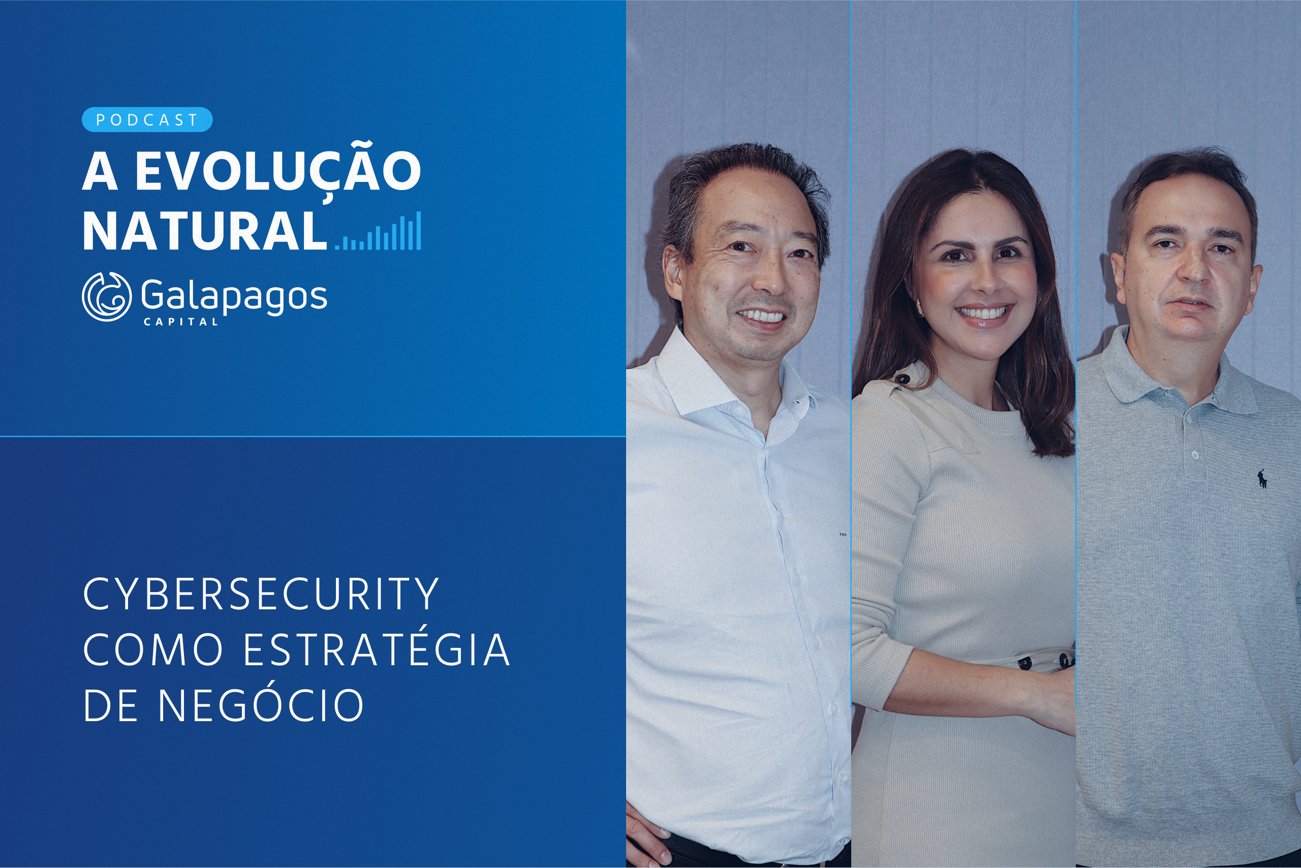 A evolução natural | #01 Cybersecurity: como estratégia de negócio