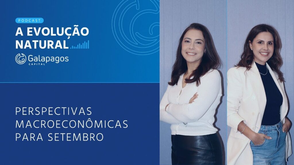 A evolução natural | Perspectivas Macroeconômicas para Setembro
